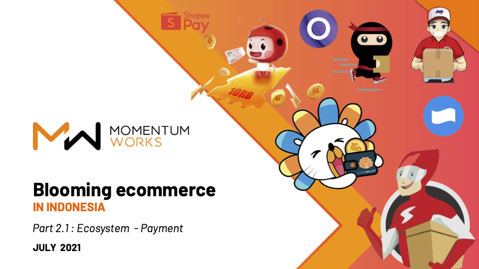 Blooming Ecommerce in Indonesia Part 2.1 – Payment