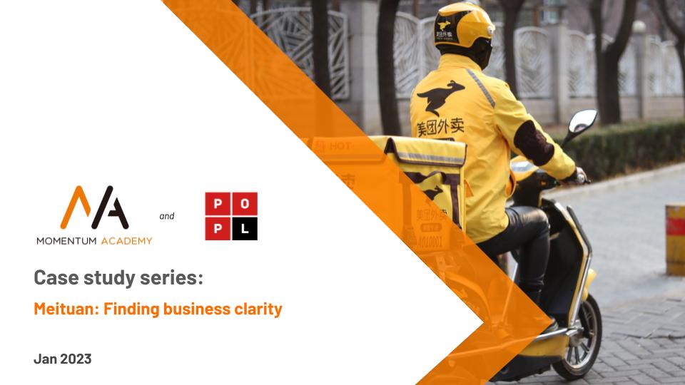 Case study series – Meituan: Finding business clarity